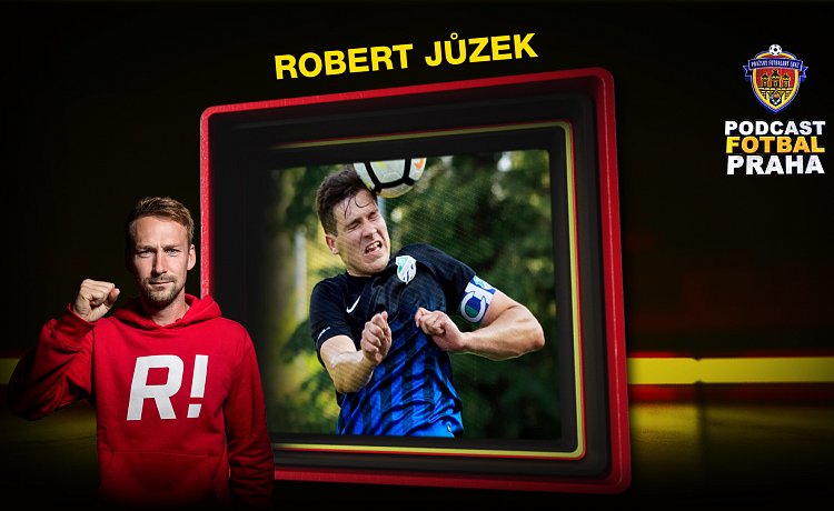 #4 Podcast Fotbal Praha | MUDr. Robert Jůzek, přerostlej kolohnát. Divím se, že mě urážky nezlomily. Proč před lety opustil Podolí?